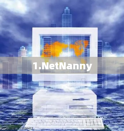 1.NetNanny