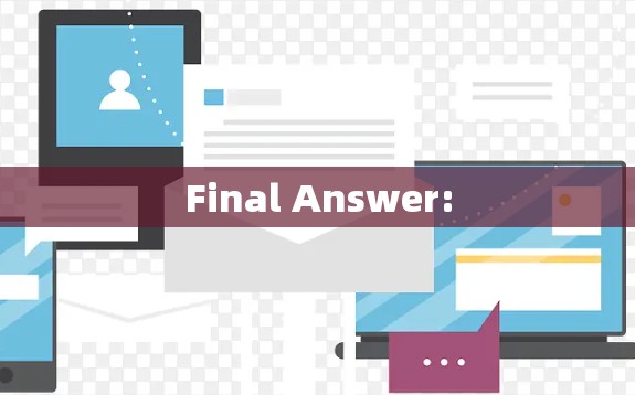 Final Answer: Final Answer: