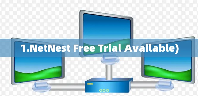 1.NetNest Free Trial Available)